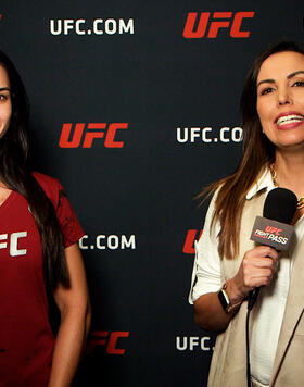 UFC Flyweight Ariane Lipski Speaks With Evelyn Rodrigues Ahead Of Her Bout With Melissa Gatto On UFC Fight Night: Strickland vs Magomedov